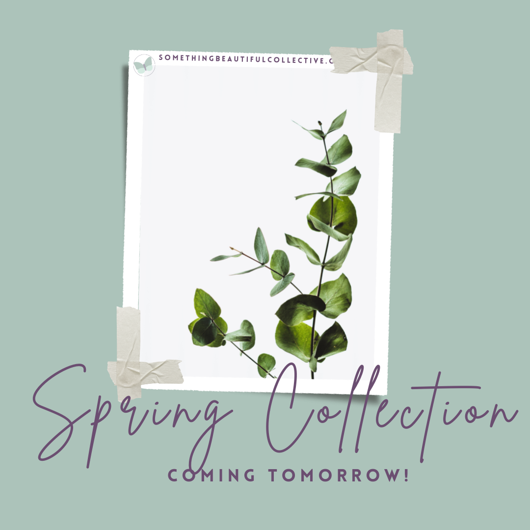 Spring Collection Coming Tomorrow!